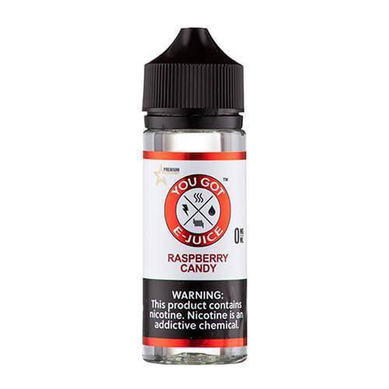 You Got E-Juice - Raspberry Candy