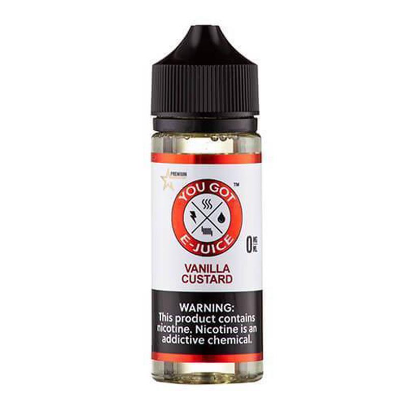 You Got E-Juice - Vanilla Custard