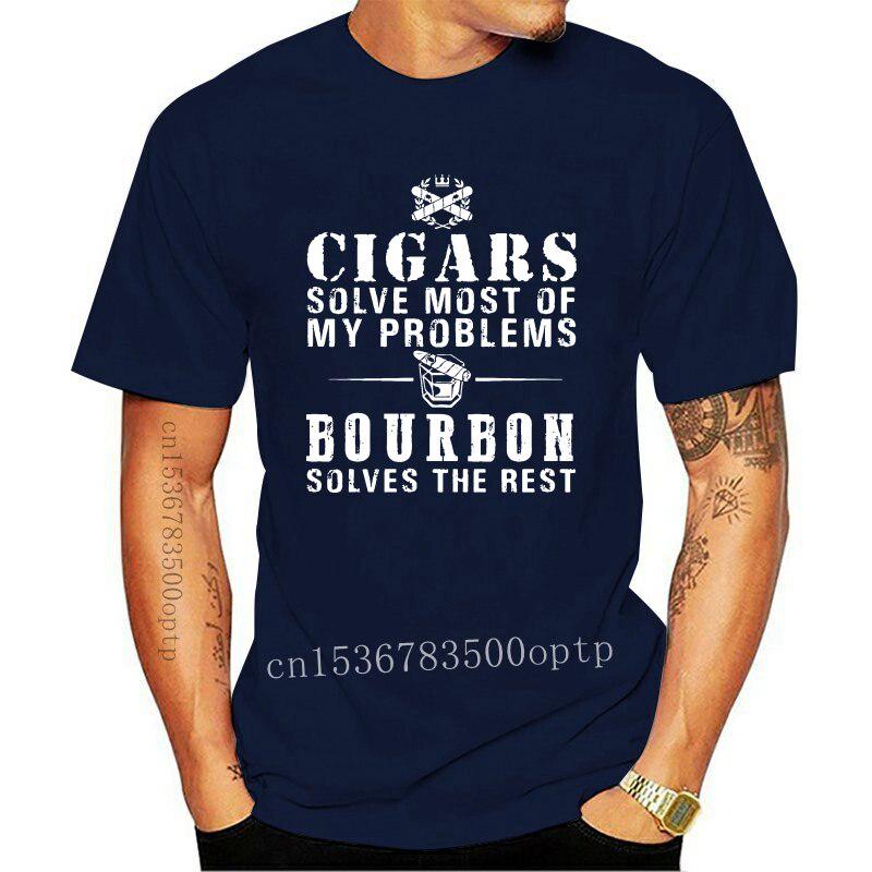 \"Cigars Solve Most Of My Problems Bourbon Solves The Rest\" T-Shirt 2021 Summer Short Sleeve T-Shirt